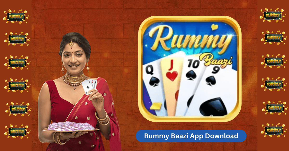 Rummy Baazi App Download