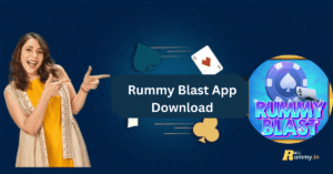 Rummy Blast App Download