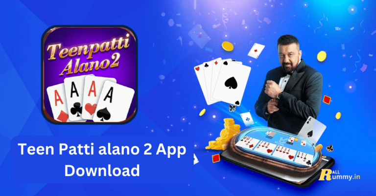 Teen Patti Alano 2 App Download