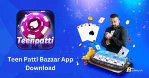 Teen Patti Bazaar App Download