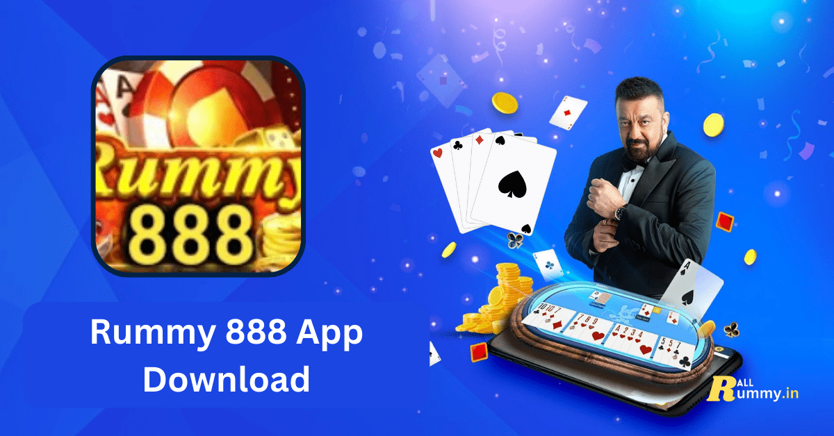 Rummy 888 App Download