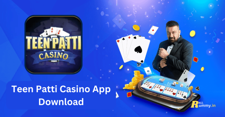Teen Patti Casino App Download